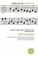 1754 In Music edito da Alphascript Publishing