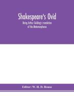 Shakespeare's Ovid edito da Alpha Editions