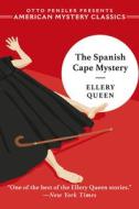 The Spanish Cape Mystery di Ellery Queen edito da THORNDIKE PR