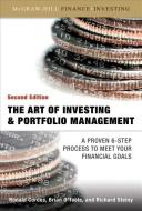 The Art of Investing and Portfolio Management di Ronald Cordes, Brian O'Toole, Richard Steiny edito da MCGRAW HILL BOOK CO