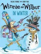 Winnie and Wilbur in Winter di Valerie Thomas edito da Oxford University Press
