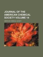 Journal Of The American Chemical Society (1892) di American Chemical Society edito da General Books Llc