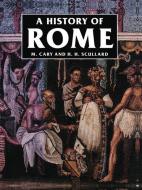 A History of Rome di M. Cary, H. H. Scullard edito da Macmillan Education UK