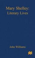 Mary Shelley di John Williams edito da Palgrave Macmillan