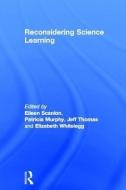 Reconsidering Science Learning edito da Taylor & Francis Ltd
