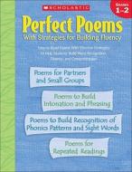 Perfect Poems with Strategies for Building Fluency: Grades 1-2 di Scholastic Inc edito da SCHOLASTIC TEACHING RES