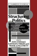 Structuring Politics edito da Cambridge University Press
