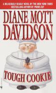 Tough Cookie di Diane Mott Davidson edito da BANTAM DELL