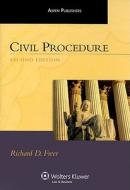 Civil Procedure di Richard D. Freer edito da Aspen Publishers