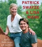 Time Of My Life di Lisa Niemi edito da Simon & Schuster