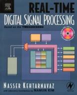 Real-time Digital Signal Processing di Nasser Kehtarnavaz edito da Elsevier Science & Technology