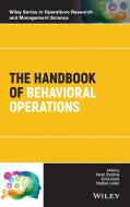The Handbook of Behavioral Operations di Karen Donohue edito da Wiley-Blackwell