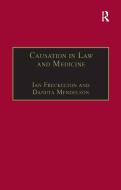 Causation in Law and Medicine di MENDELSON edito da Taylor & Francis Ltd
