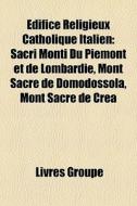 Difice Religieux Catholique Italien: Sa di Livres Groupe edito da Books LLC, Wiki Series