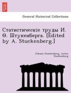 . . . [edited By A. Stuckenberg.] di Johann Stuckenberg, Anton Stuckenberg edito da British Library, Historical Print Editions