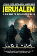 Burden of Jerusalem di Luis Vega edito da Lulu.com