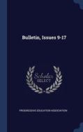 Bulletin, Issues 9-17 di PROGRES ASSOCIATION edito da Lightning Source Uk Ltd