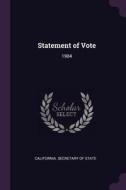 Statement of Vote: 1984 edito da CHIZINE PUBN