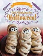 Get Baking for Halloween! di Ruth Owen edito da WINDMILL BOOKS