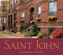 Saint John di Rob Roy edito da NIMBUS PUB