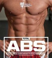 Total Abs di Muscle &. Fitness edito da TRIUMPH BOOKS