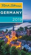 Rick Steves Germany 2019 di Rick Steves edito da Avalon Travel Publishing
