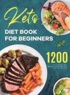 Keto Diet Book for Beginners di Bruce edito da Diana Chavez