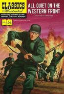 All Quiet on the Western Front di Erich Maria Remarque edito da Classic Comic Store Ltd