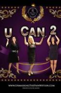 U Can 2: Overcome & Move on di MS Patty a. McCall, Janet Gale edito da Createspace Independent Publishing Platform