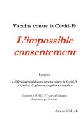 Vaccins contre la Covid-19 : L'impossible consentement di Amine Umlil edito da Books on Demand