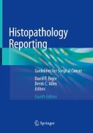 Histopathology Reporting edito da Springer International Publishing