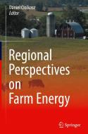 Regional Perspectives on Farm Energy edito da Springer International Publishing