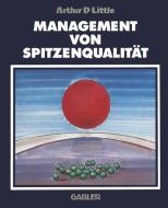 Management von Spitzenqualität edito da Gabler Verlag