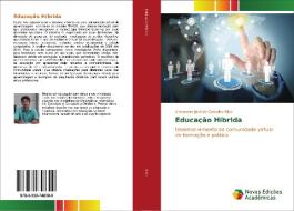 Educação Híbrida di Alexandre José de Carvalho Silva edito da Novas Edições Acadêmicas
