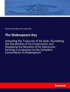 The Shakespeare Key di Charles Cowden Clarke, Mary Cowden Clarke edito da hansebooks