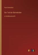 Der Tod der Barmekiden di Paul Scheerbart edito da Outlook Verlag