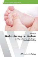 Gedeihstörung bei Kindern di Sabrina Lais edito da AV Akademikerverlag
