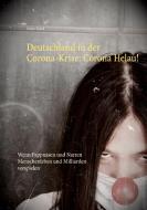 Deutschland in der Corona-Krise: Corona Helau! di Stefan Burek edito da Books on Demand