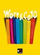 Wort & Co. 10 di Julia Bobsin, Dietmar Boshof, Markus Knebel, Ulrike Korb, Frank Kubitza, Karla Müller, Claudia Högemann, R Miedzybrocki edito da Buchner, C.C. Verlag
