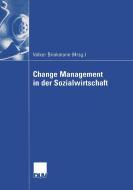 Change Management in der Sozialwirtschaft edito da Deutscher Universitätsvlg