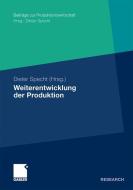 Weiterentwicklung der Produktion edito da Gabler Verlag