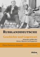 Russlanddeutsche di Elena Denisova-Schmidt edito da Ibidem-Verlag