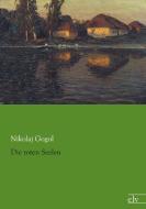 Die toten Seelen di Nikolaj Gogol edito da Europäischer Literaturvlg