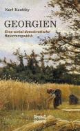 Georgien. Eine sozialdemokratische Bauernrepublik di Karl Kautsky edito da Severus Verlag