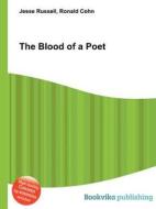 The Blood Of A Poet edito da Book On Demand Ltd.