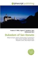 Dukedom Of San Donato di #Miller,  Frederic P. Vandome,  Agnes F. Mcbrewster,  John edito da Vdm Publishing House