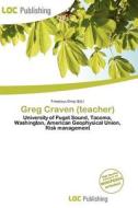 Greg Craven (teacher) edito da Loc Publishing