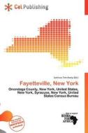 Fayetteville, New York edito da Cel Publishing
