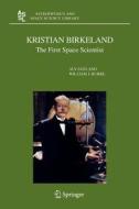 Kristian Birkeland di William J. Burke, Alv Egeland edito da Springer Netherlands