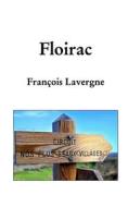 De Floirac di François Lavergne edito da Blurb